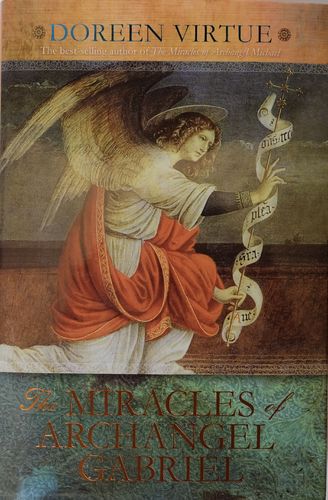 The miracles of Archangel Gabriel